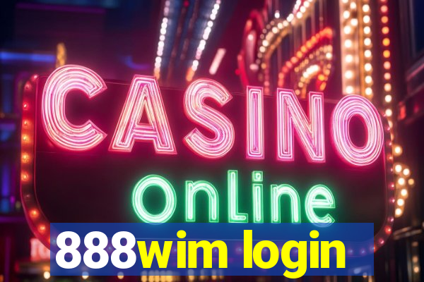 888wim login